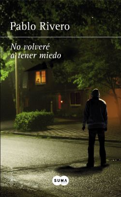 No volveré a tener miedo No volveré a tener miedo