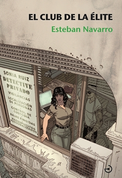 El club de la élite (Saga detective Sonia Ruiz 3) El club de la élite (Saga detective Sonia Ruiz 3)