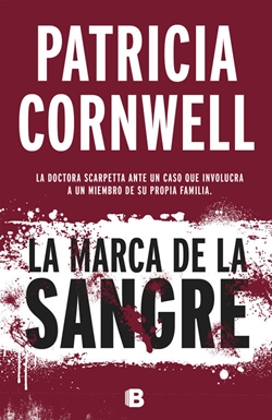 La marca de la sangre (Serie Kay Scarpetta)