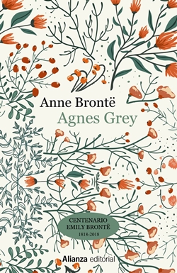 Agnes Grey (Centenario Emily Brontë 1818-2018) Agnes Grey (Centenario Emily Brontë 1818-2018)