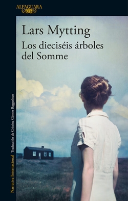 Los dieciséis árboles del Somme Los dieciséis árboles del Somme