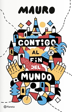Contigo al fin del mundo Contigo al fin del mundo