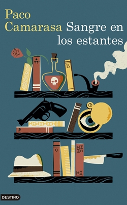 Sangre en los estantes. Un repaso singular del género negrocriminal de la mano de un librero Sangre en los estantes. Un repaso singular del género negrocriminal de la mano de un librero