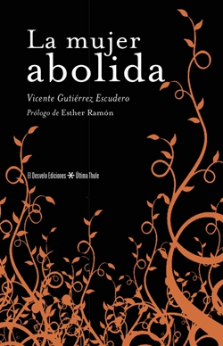 La mujer abolida La mujer abolida