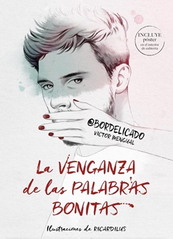 La venganza de las palabras bonitas La venganza de las palabras bonitas
