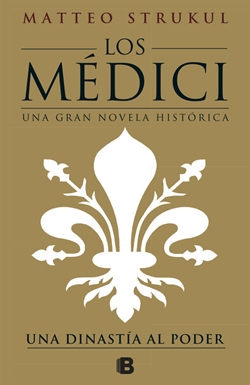 Una dinastía al poder (Los Médici 1)