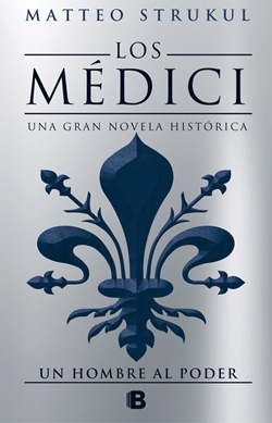 Un hombre al poder (Los Médici 2) Un hombre al poder (Los Médici 2)