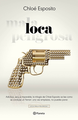 Loca (Loca, mala, peligrosa 1)