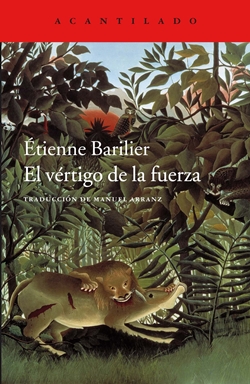 El vértigo de la fuerza El vértigo de la fuerza