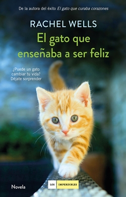 El gato que enseñaba a ser feliz El gato que enseñaba a ser feliz