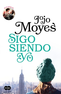 Sigo siendo yo (Yo antes de ti 3) Sigo siendo yo (Yo antes de ti 3)