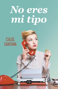 No eres mi tipo No eres mi tipo