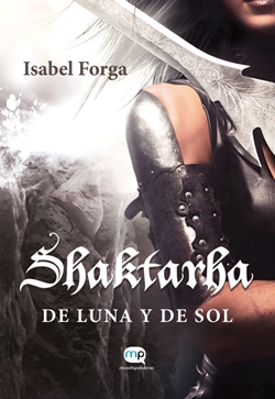 Shaktarha, de Luna y de Sol Shaktarha, de Luna y de Sol