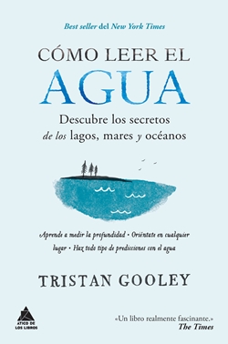 Cómo leer el agua Cómo leer el agua