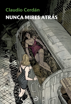 Nunca mires atrás Nunca mires atrás