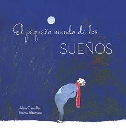 El pequeño mundo de los sueños El pequeño mundo de los sueños