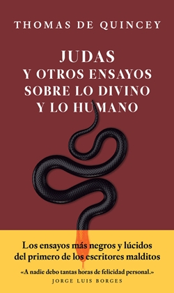 Judas y otros ensayos sobre lo divino y lo humano Judas y otros ensayos sobre lo divino y lo humano