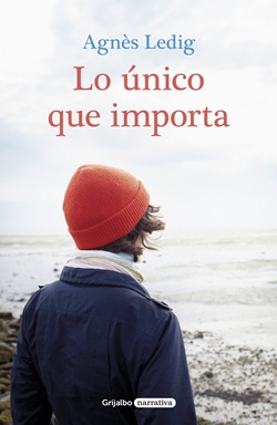 Lo único que importa Lo único que importa