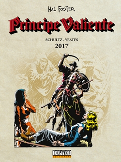 Príncipe Valiente 2017 Príncipe Valiente 2017
