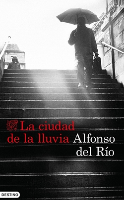 La ciudad de la lluvia La ciudad de la lluvia