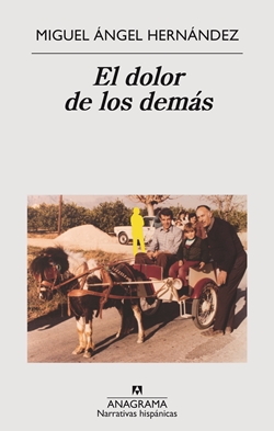 El dolor de los demás El dolor de los demás