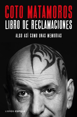 Libro de reclamaciones: Algo así como unas memorias