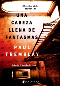 Una cabeza llena de fantasmas Una cabeza llena de fantasmas