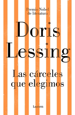 Las cárceles que elegimos Las cárceles que elegimos