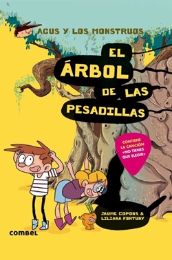 Agus y los monstruos 11. El árbol de las pesadillas Agus y los monstruos 11. El árbol de las pesadillas