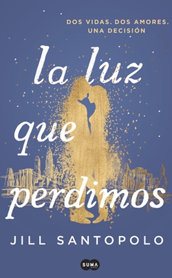 La luz que perdimos La luz que perdimos