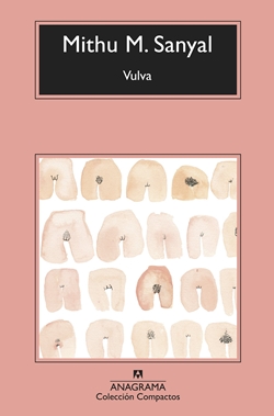 Vulva. La revelación del sexo invisible Vulva. La revelación del sexo invisible