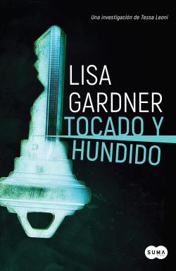 Tocado y hundido. Saga Tessa Leoni 3