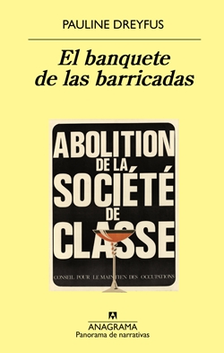 El banquete de las barricadas El banquete de las barricadas