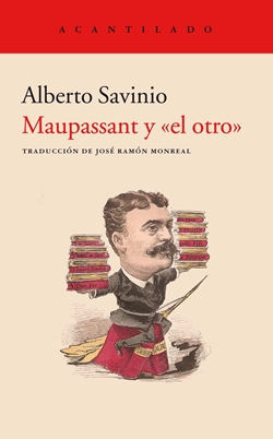 Maupassant y «el otro»