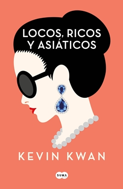 Locos, ricos y asiáticos Locos, ricos y asiáticos
