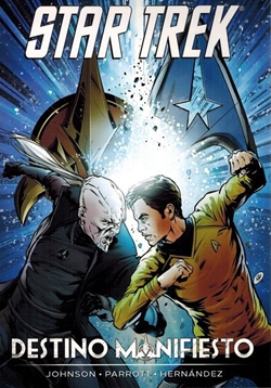 Star Trek: destino manifiesto & Star Trek: Edición Klingon