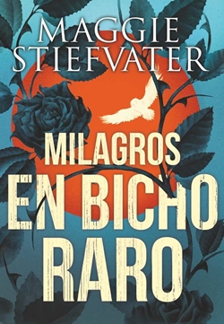 Milagros en Bicho Raro Milagros en Bicho Raro