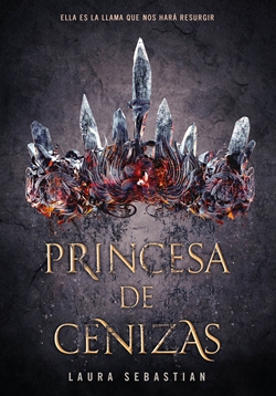 Princesa de cenizas (Princesa de cenizas 1) Princesa de cenizas (Princesa de cenizas 1)