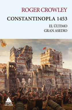 Constantinopla: El último gran asedio Constantinopla: El último gran asedio