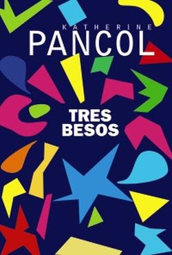Tres besos Tres besos