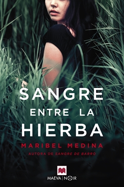 Sangre entre la hierba Sangre entre la hierba
