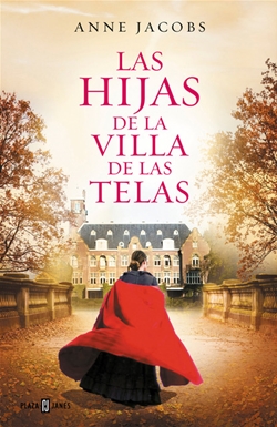 Las hijas de la Villa de las Telas Las hijas de la Villa de las Telas