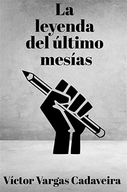 La leyenda del último mesías La leyenda del último mesías