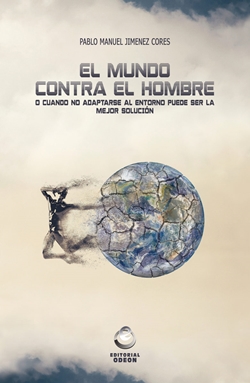 El mundo contra el hombre El mundo contra el hombre