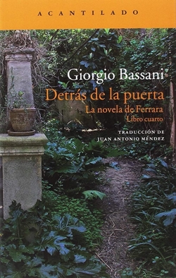 Detrás de la puerta (La novela de Ferrara. Libro cuarto) Detrás de la puerta (La novela de Ferrara. Libro cuarto)