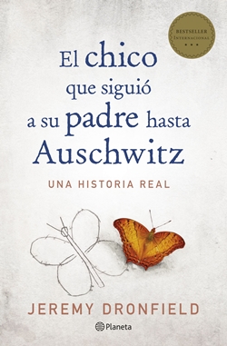El chico que siguió a su padre hasta Auschwitz El chico que siguió a su padre hasta Auschwitz