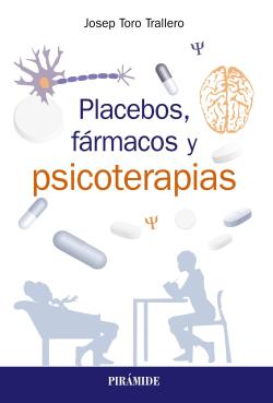 Placebos, fármacos y psicoterapias