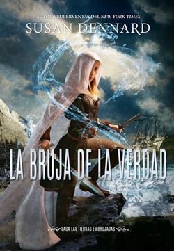 La bruja de la verdad (Saga Las tierras embrujadas 1)