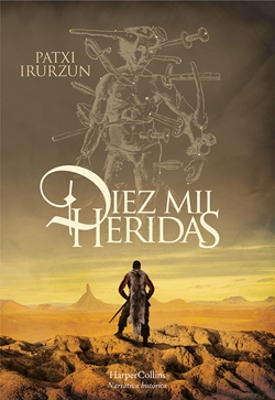 Diez mil heridas Diez mil heridas
