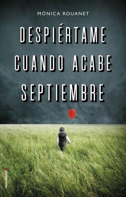 Despiértame cuando acabe septiembre Despiértame cuando acabe septiembre